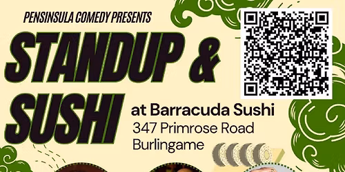 Stand-Up Comedy Showcase at Barracuda Restaurant: "Stand-Up & Sushi"