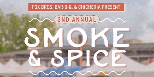 2nd Annual Smoke & Spice Block Party