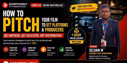 How to Pitch Your Film to OTT Platforms & Producers