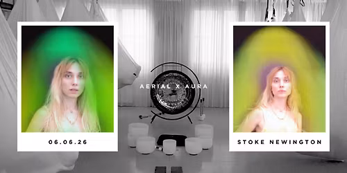 Aerial x Aura: Aura Photography & Aerial Sound Bath