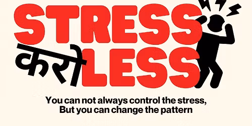 STRESS KARO LESS