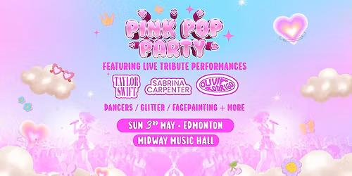 The Pink Pop Party Is Coming To Edmonton!