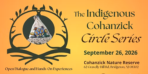 The Indigenous Cohanzick Circle Series