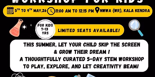 STEM Workshop for Kids at NOFRA, Mumbai
