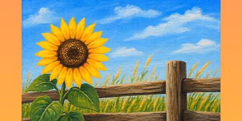 Family Paint Class: Back to the Basics Acrylic Painting One-Day Class: Sunflower by Fence