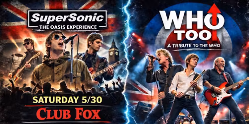 Supersonic - The Oasis Experience + Who Too (A Tribute to The Who)