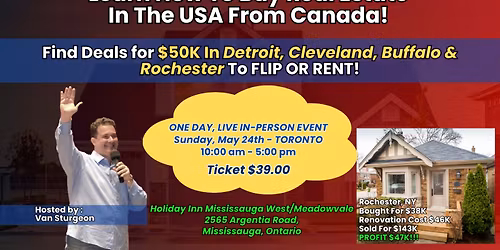 TORONTO - How To Buy Real Estate In The USA From Canada!