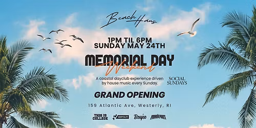 Beach Haus Social Sundays: Grand Opening