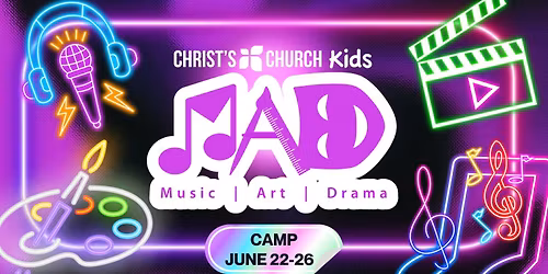 Music, Art, and Drama Camp (Kids going into 1-6th Grade)