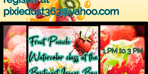Fruit Punch watercolor paint class