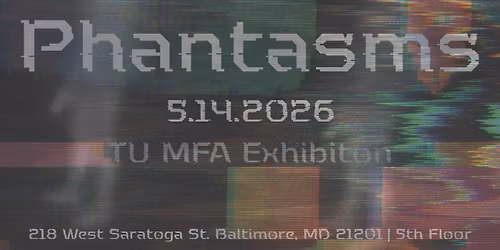 OPENING: Phantasms