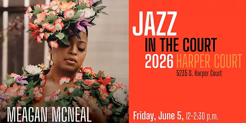 Jazz in the Court - Meagan McNeal