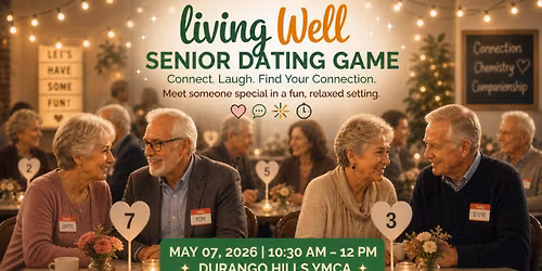 Living Well's FREE Senior Dating Game