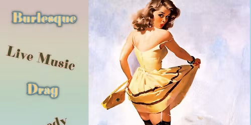 Sin & Gin Soiree Cabaret - 'Crazy Lil' Thing Called Love!'
