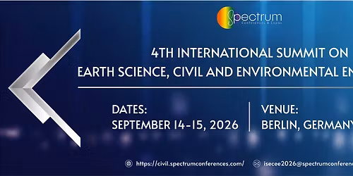 4th International Summit on Earthscience, Civil and Environmental Engineering
