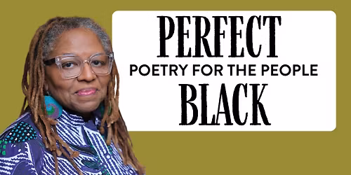 Perfect Black Launch Featuring Crystal Wilkinson