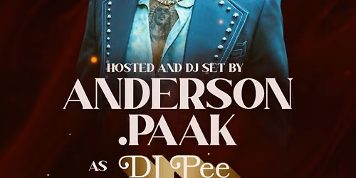 FYE Ultraclub Presents: Anderson .Paak as DJ Pee .Wee - The Concert Afterparty — FYE