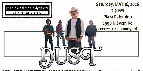 Palomino Nights presents DUST