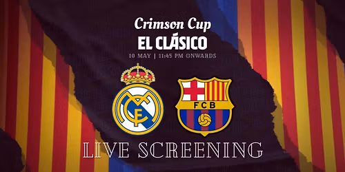 Real Madrid vs FC Barca | EL-CLASICO Live Screening