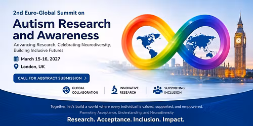 2nd Euro-Global Summit on Autism Research and Awareness