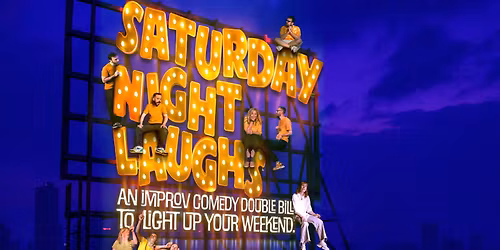 Saturday Night Laughs: Improv Comedy Double Bill \u2022 Ingl\u00e9s