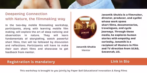 Mobile Filmmaking Workshop with Janantik Shukla