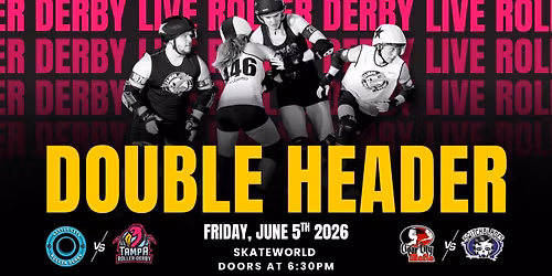 Tampa Roller Derby 6\/5 Doubleheader