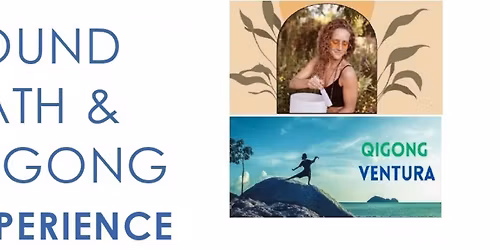 SoundBath and Qigong Expereince