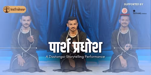 Paarsh Pradhosh - Storytelling by Kathakaar | Vadodara