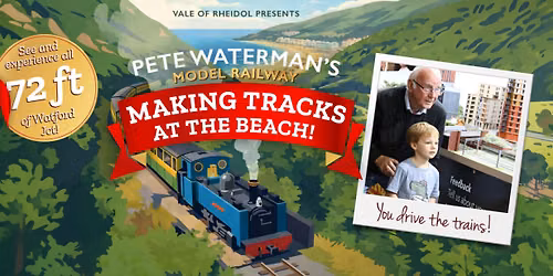 Pete Waterman's Making Tracks at the Beach