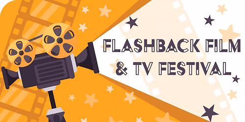 Flashback Film and TV Festival