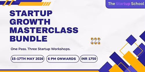 Startup Growth Masterclass Bundle \u2013 Access All 3 Workshops