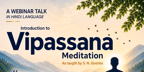 Introduction To Vipassana Meditation