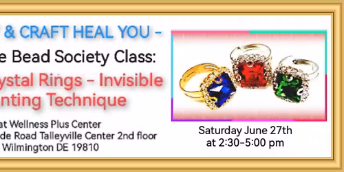 Bead Society Class: Wired Crystal Rings - "Invisible Mounting Technique"