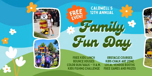 Caldwell Family Fun Day