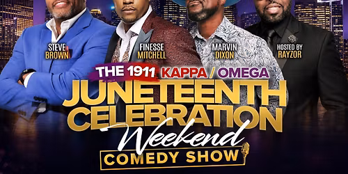 1911 Kappa\/Omega Juneteenth Weekend Comedy Show