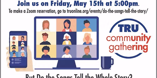 This Week's TRU Community Gathering via Zoom: The Challenges of a Concert Reading — Polaris North