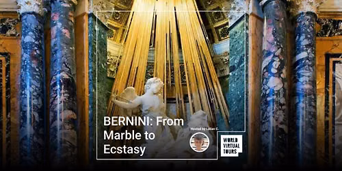 BERNINI: From Marble to Ecstasy