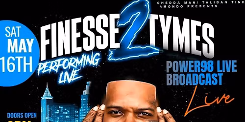 FINESSE 2 TYMES LIVE