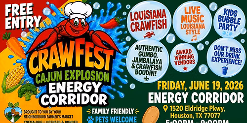 ENERGY CORRIDOR- CRAWFEST CAJUN EXPLOSION