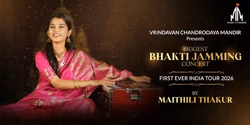 Maithili Thakur Live - Bhakti Jamming in Mumbai