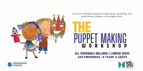 The Puppet Making Workshop with Sanjay Joshi