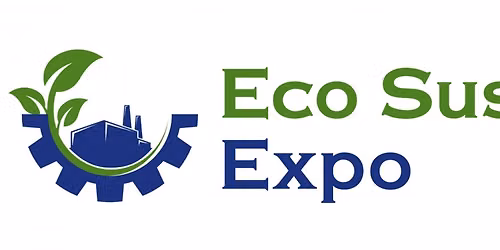 Eco Sustain Expo 2026 \u2013 Sustainability & Waste Management Exhibition in Hyderabad