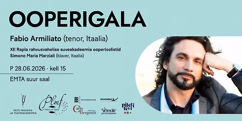 Music Trust PLMF \u201cOpera Gala\u201d at the EMTA Concert Hall \u2013 Fabio Armiliato \/ Summer Academy soloists