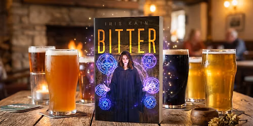 Something Bitter This Way Comes: Iris Kain's Bitter Book Premiere Part!