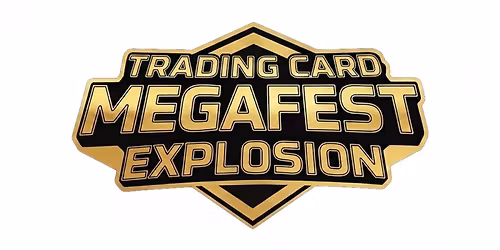 Trading Card Megafest Explosion