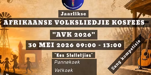 NG Kerk Estoire, Afrikaanse Volksliedtjie Kosfees (AVK)
