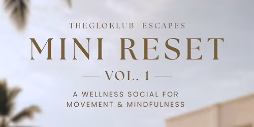 \u2728The Glo Klub Escapes - Mini Rest (Vol I) \u2728