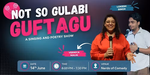 Not So Gulabi Guftagu