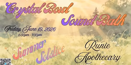 Crystal Bowl Sound Bath - Summer Solstice